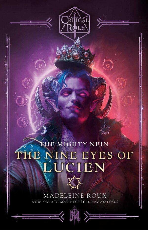 Critical Role: The Mighty Nein - The Nine Eyes of Lucien by Madeleine Roux, Paperback | Indigo Chapters