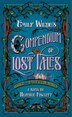 Emily Wilde's Compendium of Lost Tales by Heather Fawcett, Paperback | Indigo Chapters