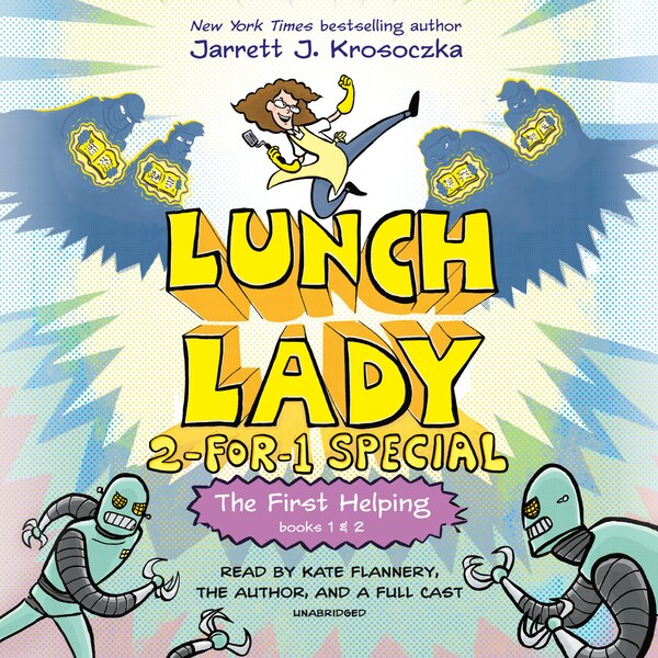 The First Helping (Lunch Lady Books 1 & 2) by Jarrett J. Krosoczka, Audio Book (CD) | Indigo Chapters