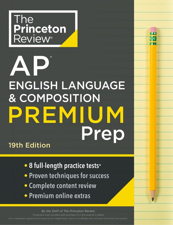 Princeton Review AP English Language & Composition Premium Prep 19th Edition by The Princeton The Princeton Review, Paperback | Indigo Chapters