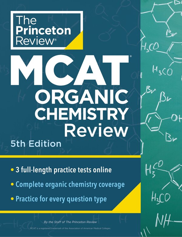 Princeton Review MCAT Organic Chemistry Review 5th Edition by The Princeton The Princeton Review, Paperback | Indigo Chapters