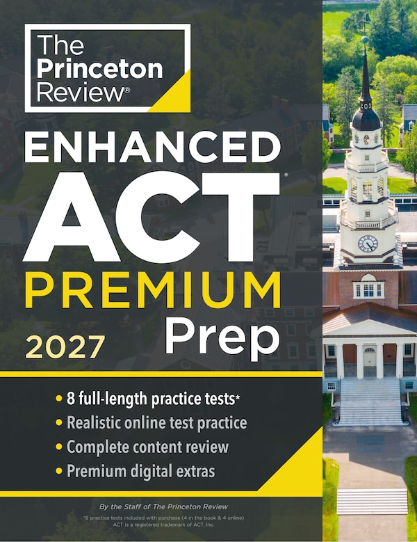 Princeton Review Enhanced ACT Premium Prep 2027 by The Princeton The Princeton Review, Paperback | Indigo Chapters