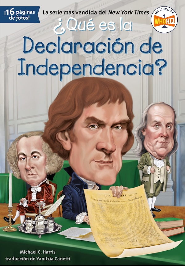 qué Es La Declaración De Independencia? by Michael C. Harris, Paperback | Indigo Chapters