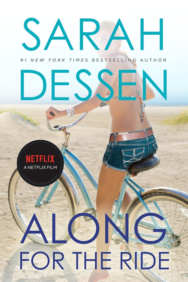 Along For The Ride by SARAH DESSEN, Paperback | Indigo Chapters