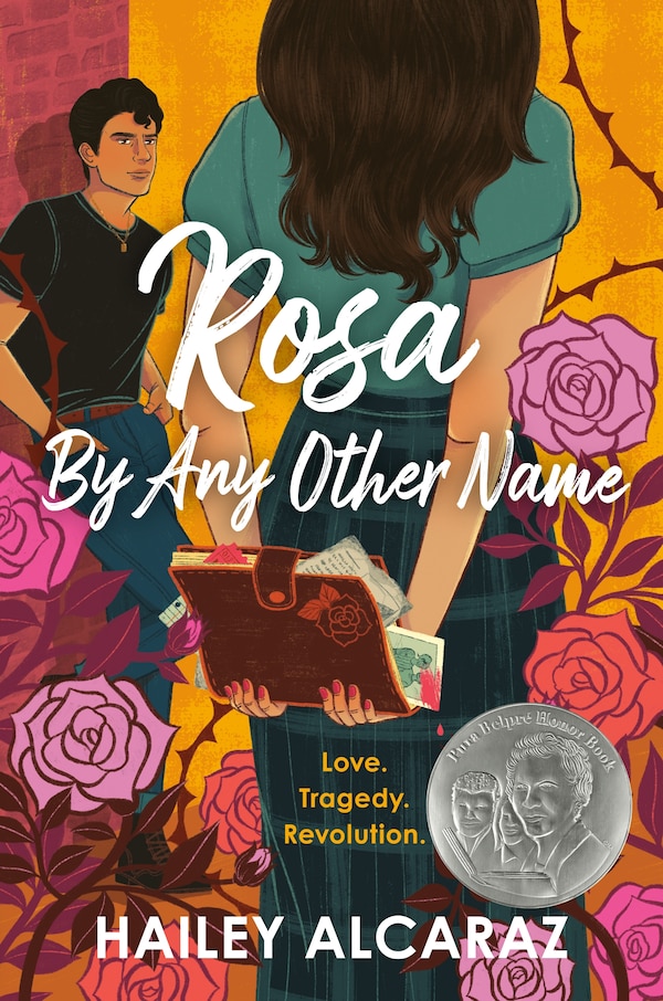 Rosa by Any Other Name by Hailey Alcaraz, Paperback | Indigo Chapters