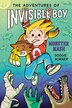 The Adventures of Invisible Boy: Monster Mash: A Graphic Novel by Doogie Horner, Hardcover | Indigo Chapters