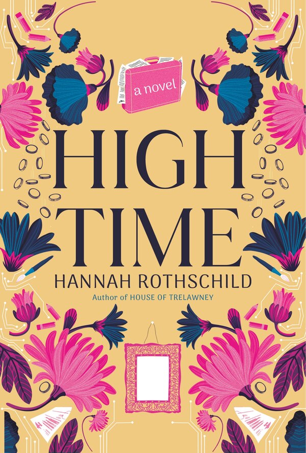 High Time by Hannah Rothschild, Hardcover | Indigo Chapters