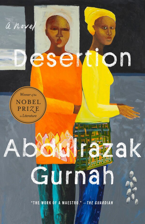 Desertion by Abdulrazak Gurnah, Paperback | Indigo Chapters