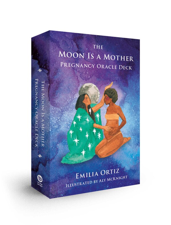 The Moon Is a Mother Pregnancy Oracle Deck by Emilia Ortiz, Paperback | Indigo Chapters
