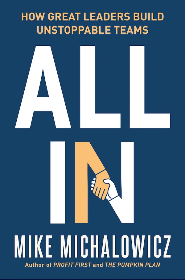 All In by Mike Michalowicz, Hardcover | Indigo Chapters