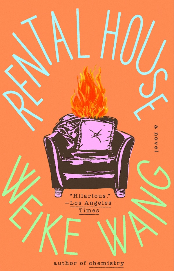 Rental House by Weike Wang, Paperback | Indigo Chapters