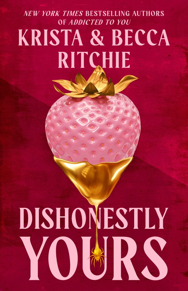 Dishonestly Yours by Krista Ritchie, Paperback | Indigo Chapters