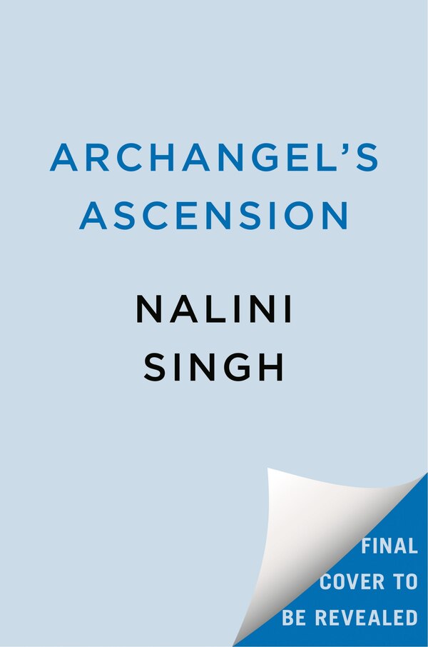 Archangel's Ascension by Nalini Singh, Mass Market Paperback | Indigo Chapters