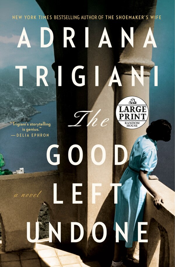 The Good Left Undone by Adriana Trigiani, Paperback | Indigo Chapters