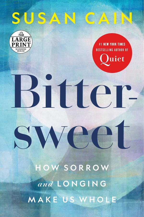 Bittersweet by Susan Cain, Paperback | Indigo Chapters