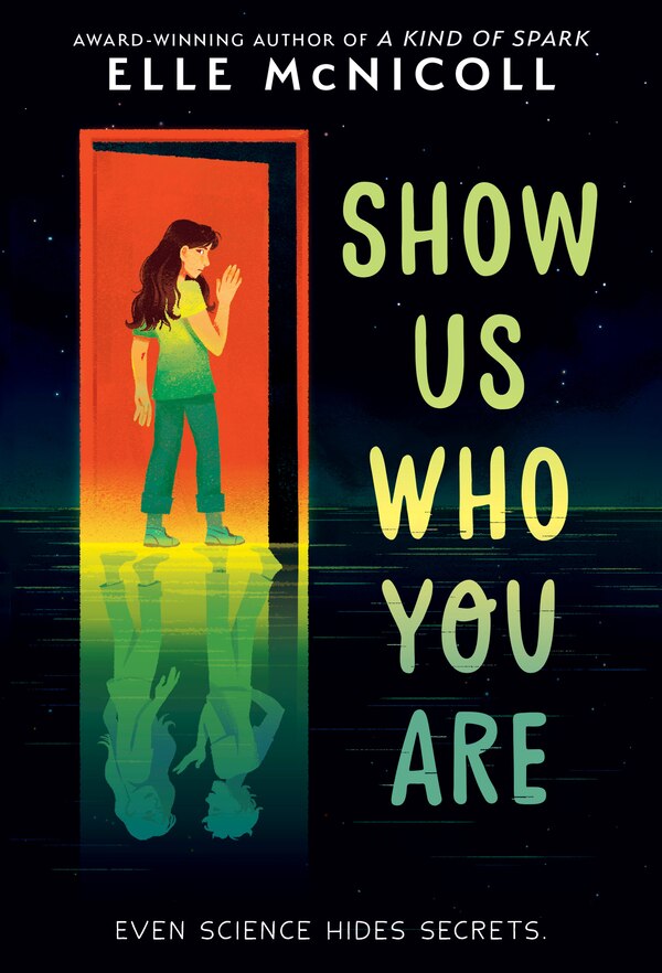 Show Us Who You Are by Elle Mcnicoll, Paperback | Indigo Chapters