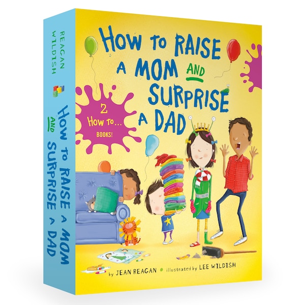 How to Raise a Mom and Surprise a Dad Board Book Boxed Set by Jean Reagan, Boxed Set/Slip Case/Casebound | Indigo Chapters