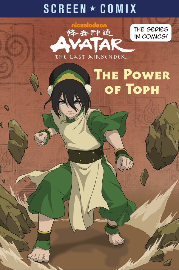 The Power of Toph (Avatar: The Last Airbender) by Random House, Paperback | Indigo Chapters