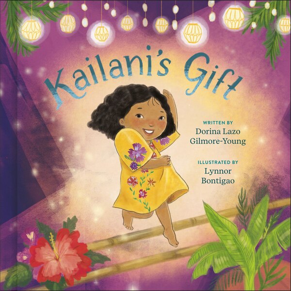 Kailani's Gift by Dorina Lazo Gilmore-Young, Paper over Board | Indigo Chapters