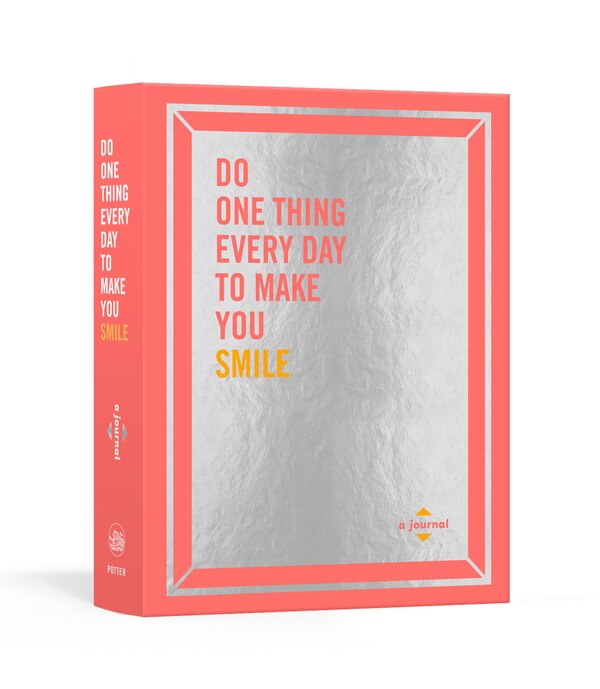 Do One Thing Every Day to Make You Smile by Robie Rogge, Paperback | Indigo Chapters