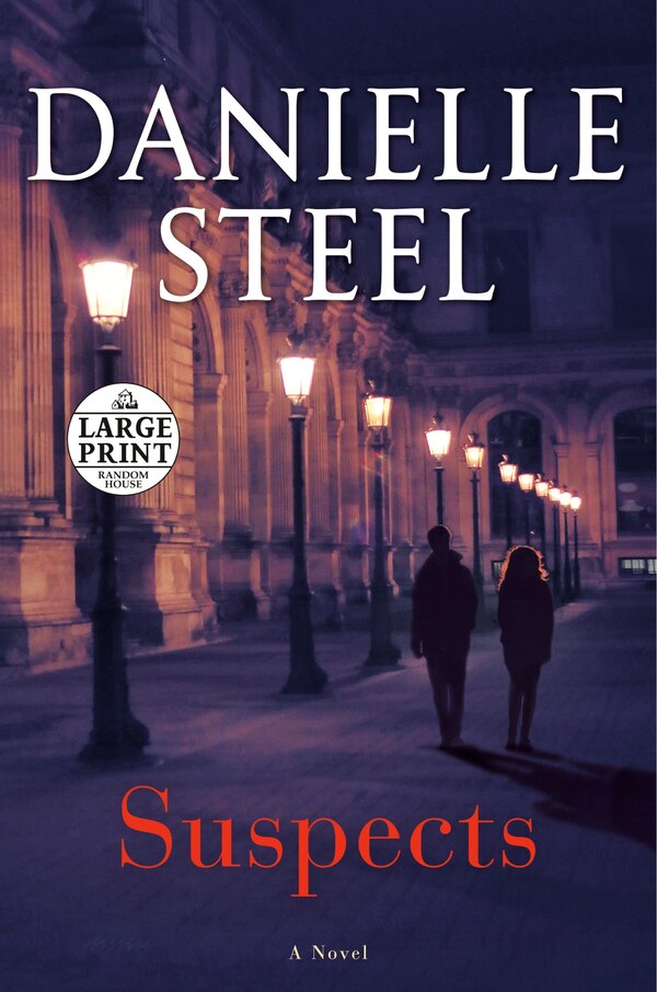 Suspects by DANIELLE STEEL, Paperback | Indigo Chapters