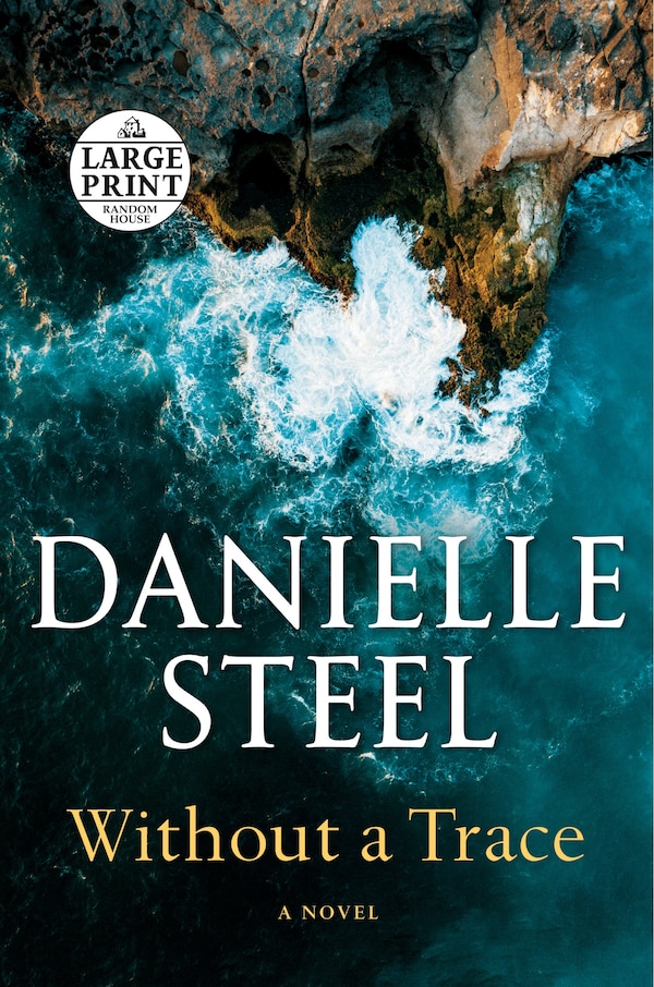 Without A Trace by DANIELLE STEEL, Paperback | Indigo Chapters