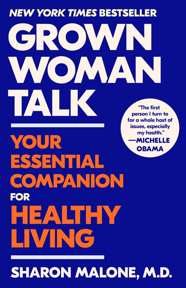 Grown Woman Talk by Sharon Malone, Paperback | Indigo Chapters