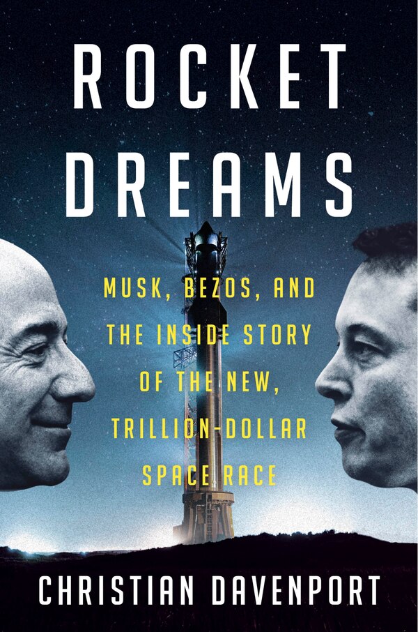 Rocket Dreams by Christian Davenport, Hardcover | Indigo Chapters