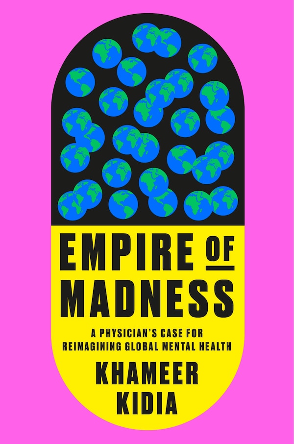 Empire of Madness by Khameer Kidia, Hardcover | Indigo Chapters