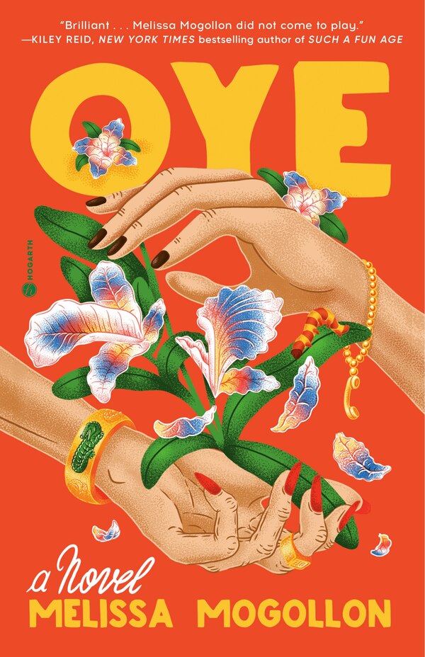 Oye by Melissa Mogollon, Paperback | Indigo Chapters