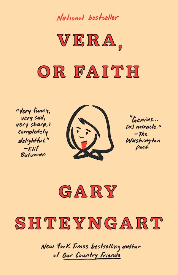 Vera or Faith by Gary Shteyngart, Paperback | Indigo Chapters