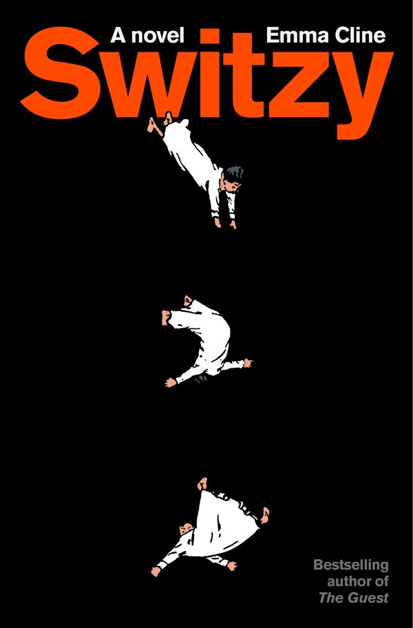 Switzy by Emma Cline, Hardcover | Indigo Chapters