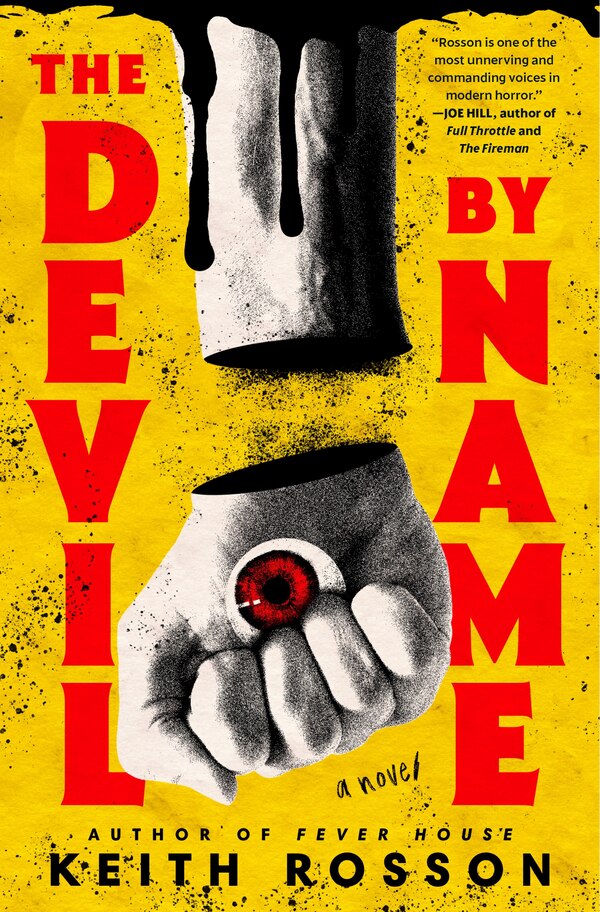 The Devil By Name by Keith Rosson, Hardcover | Indigo Chapters