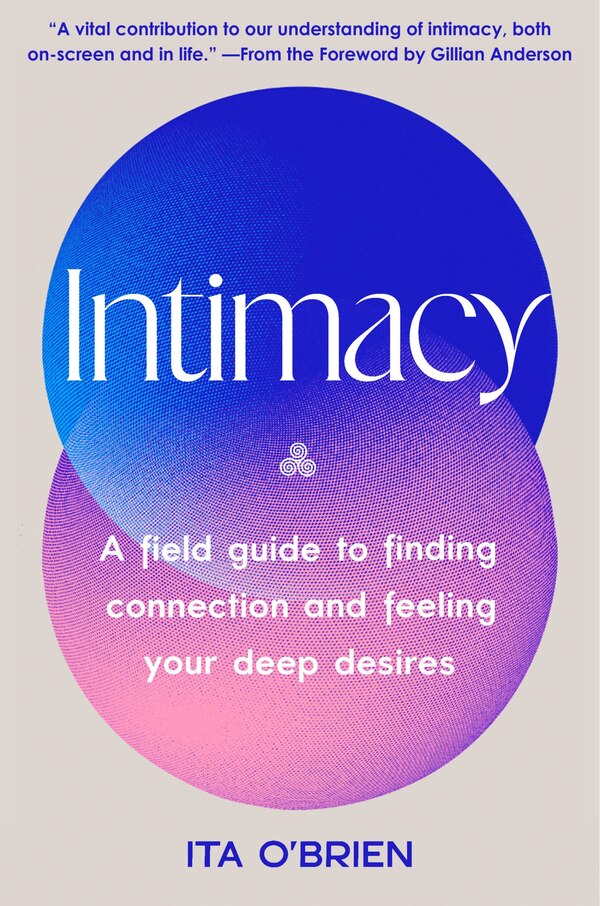 Intimacy by Ita O'Brien, Hardcover | Indigo Chapters