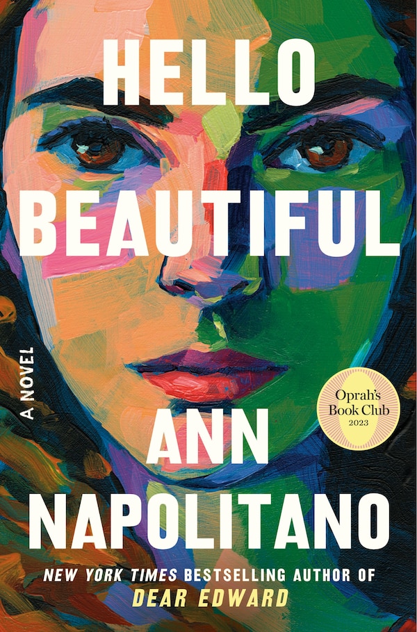 Hello Beautiful by Ann Napolitano, Paperback | Indigo Chapters