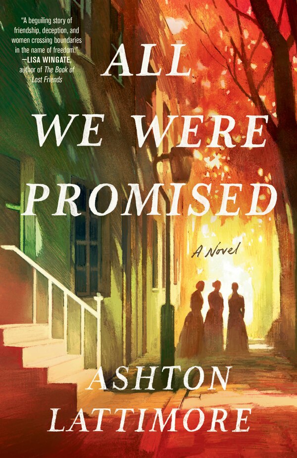 All We Were Promised by Ashton Lattimore, Paperback | Indigo Chapters