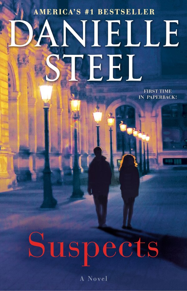 Suspects by DANIELLE STEEL, Paperback | Indigo Chapters