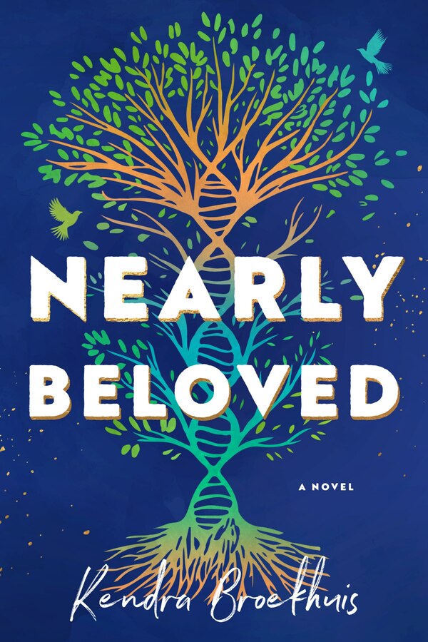 Nearly Beloved by Kendra Broekhuis, Paperback | Indigo Chapters