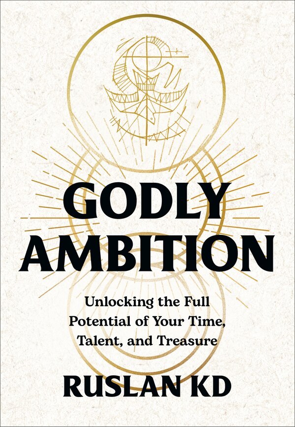 Godly Ambition by Ruslan KD, Hardcover | Indigo Chapters