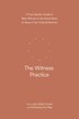 The Witness Practice by John Mark Comer, Paperback | Indigo Chapters