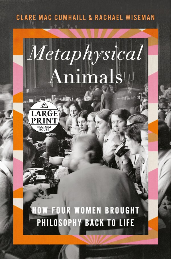 Metaphysical Animals by Clare Mac Cumhaill, Paperback | Indigo Chapters