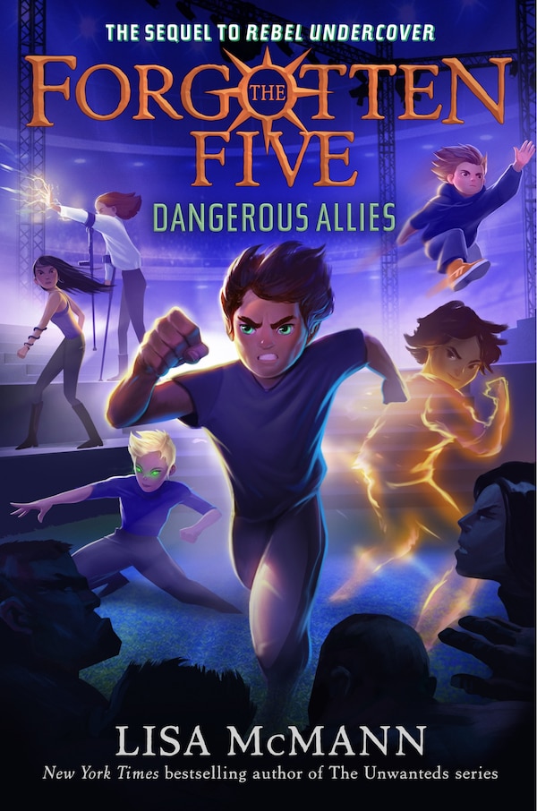 Dangerous Allies (The Forgotten Five Book 4) by Lisa McMann, Hardcover | Indigo Chapters