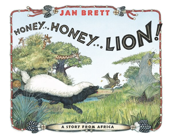 Honey Honey Lion by Jan Brett, Board Book | Indigo Chapters