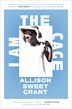 I Am the Cage by Allison Sweet Grant, Paperback | Indigo Chapters