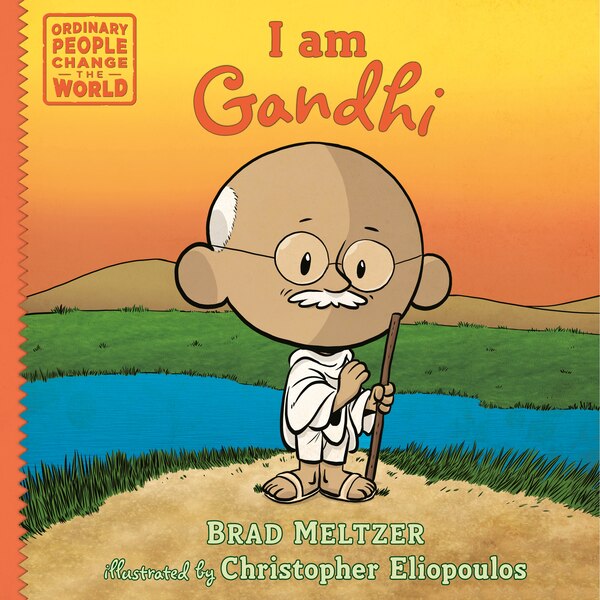 I am Gandhi by Brad Meltzer, Paperback | Indigo Chapters