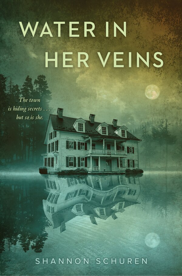 Water in Her Veins by Shannon Schuren, Hardcover | Indigo Chapters