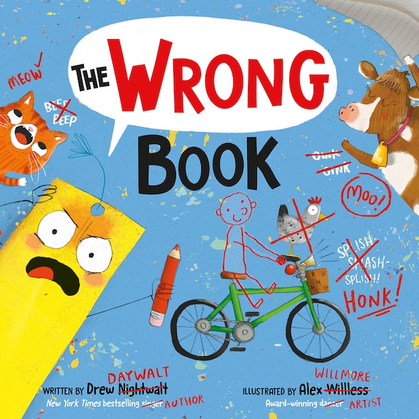 The Wrong Book by Drew Daywalt, Picture Books | Indigo Chapters