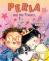 Perla and the Princess by ISABEL ALLENDE, Picture Books | Indigo Chapters