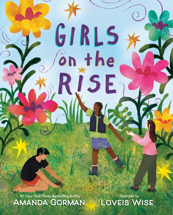 Girls on the Rise by Amanda Gorman, Picture Books | Indigo Chapters