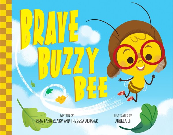 Brave Buzzy Bee by Rima Fakih Slaiby, Picture Books | Indigo Chapters